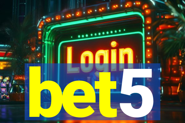 bet5