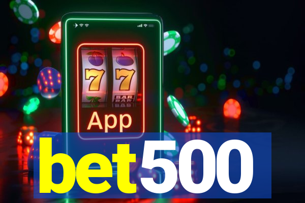 bet500