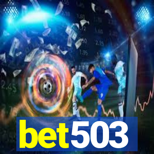 bet503