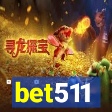 bet511