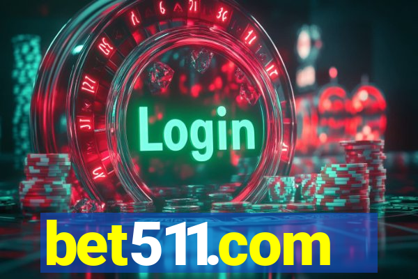 bet511.com