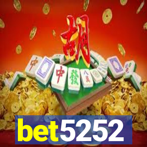 bet5252