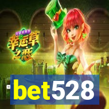 bet528