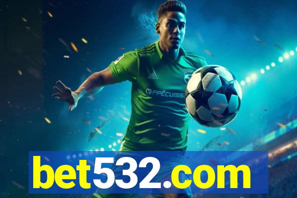 bet532.com