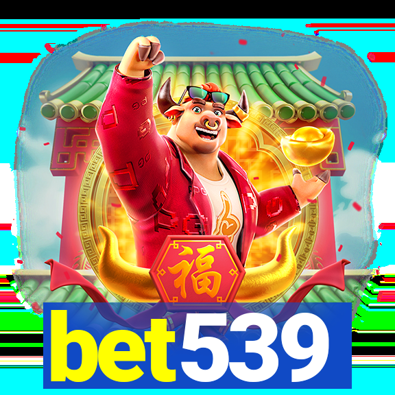 bet539