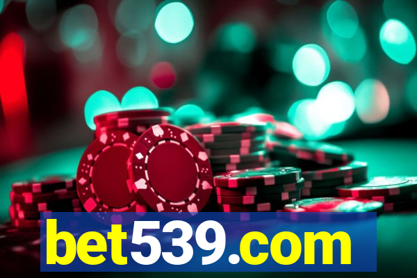 bet539.com