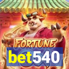 bet540