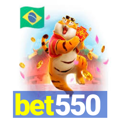 bet550