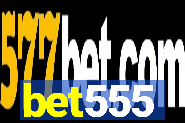 bet555