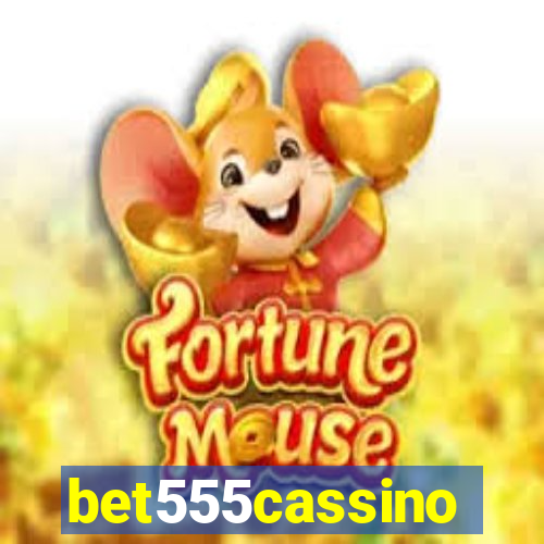 bet555cassino