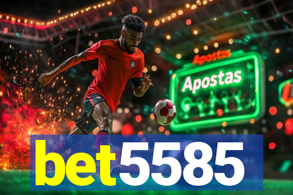 bet5585