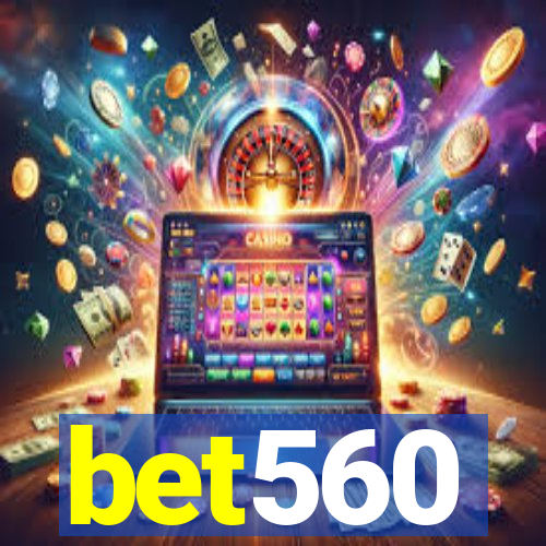 bet560