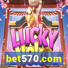 bet570.com