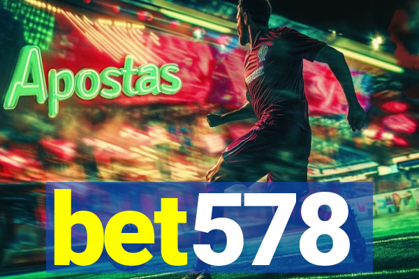 bet578