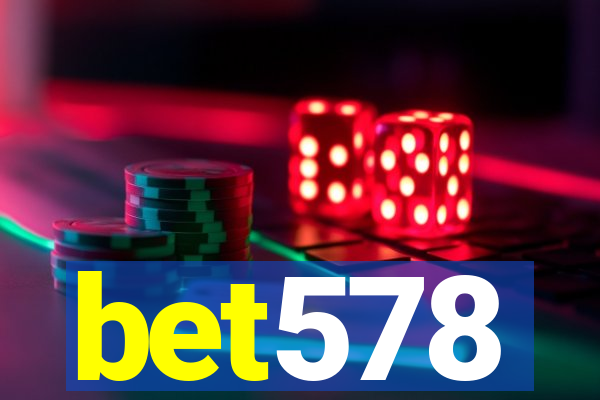 bet578