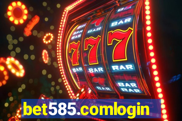 bet585.comlogin