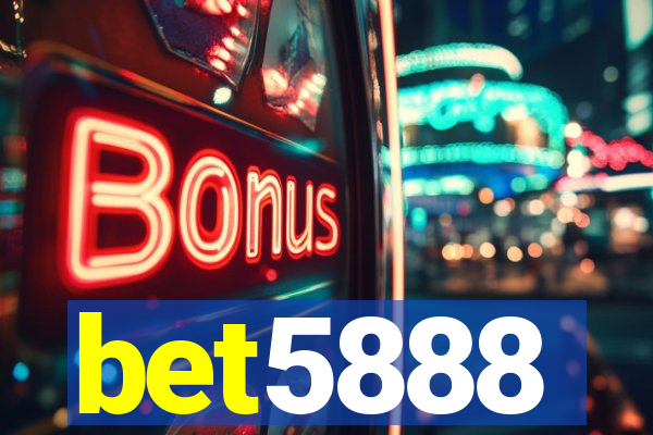 bet5888