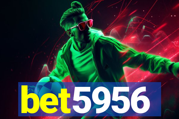 bet5956