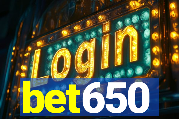 bet650