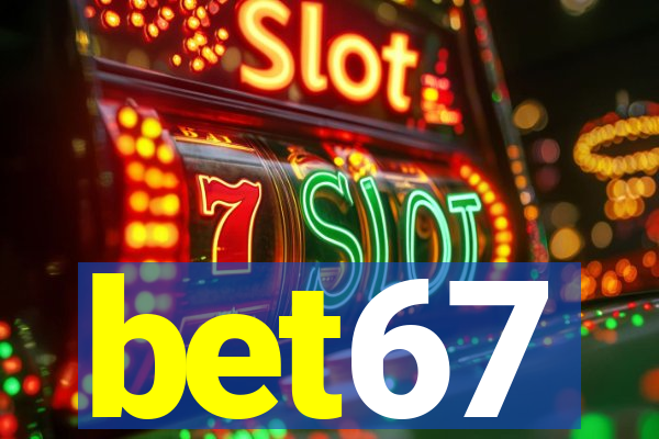 bet67