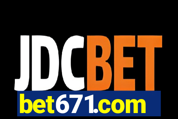 bet671.com