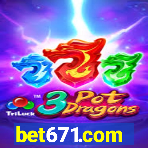 bet671.com