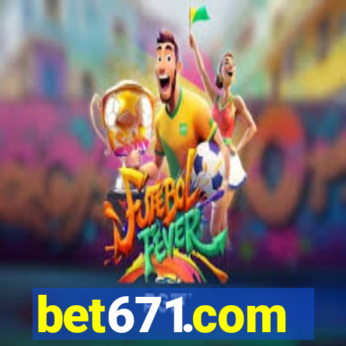 bet671.com