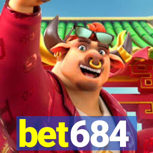 bet684