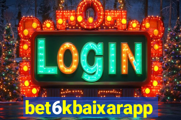 bet6kbaixarapp