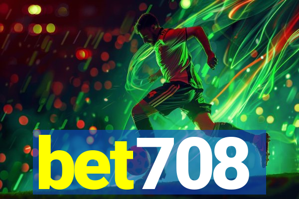 bet708