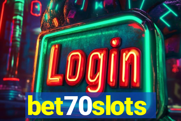 bet70slots