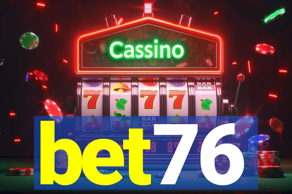 bet76