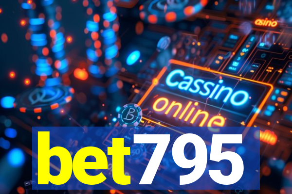 bet795