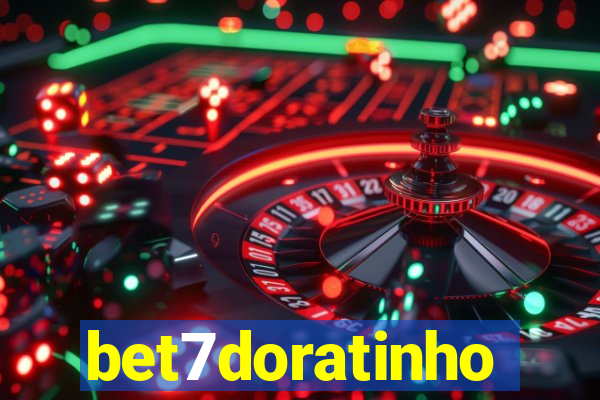 bet7doratinho