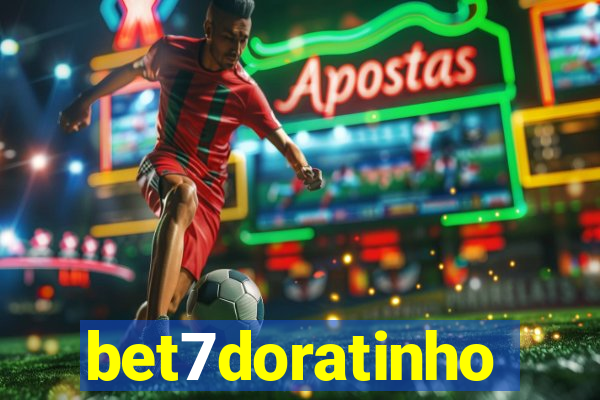 bet7doratinho