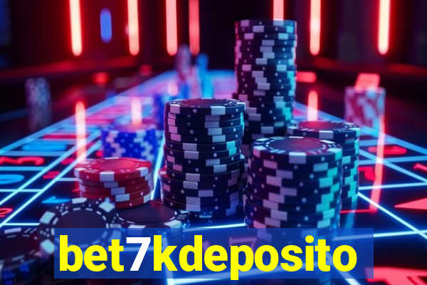 bet7kdeposito