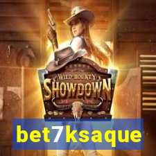 bet7ksaque