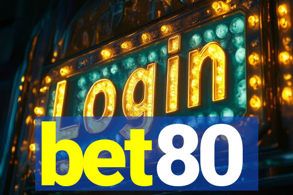 bet80