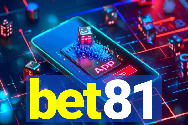 bet81