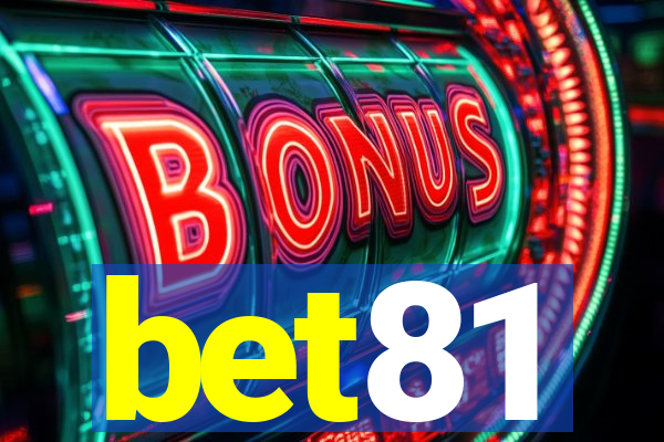 bet81