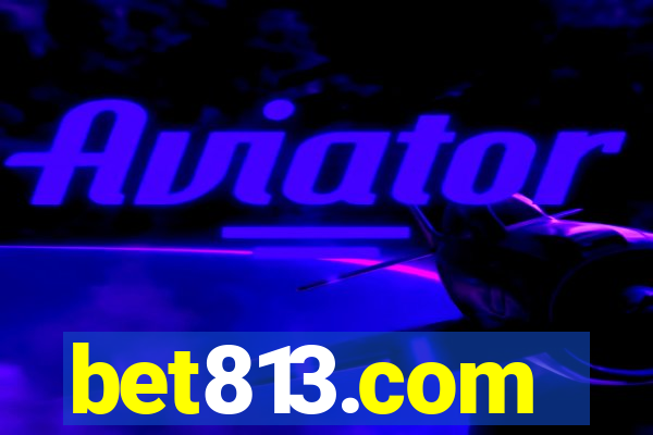 bet813.com