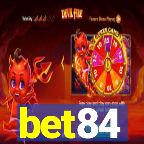 bet84