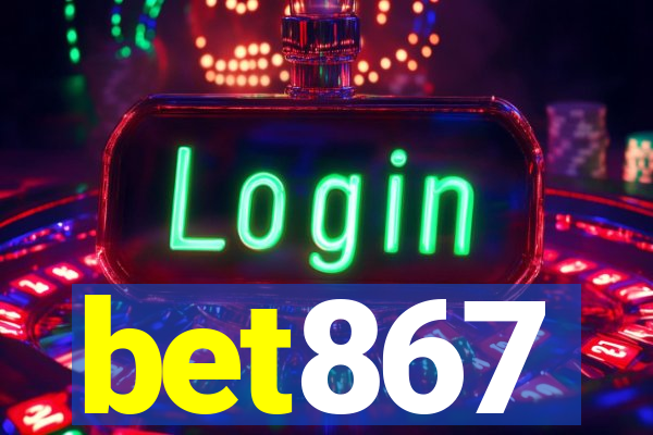 bet867