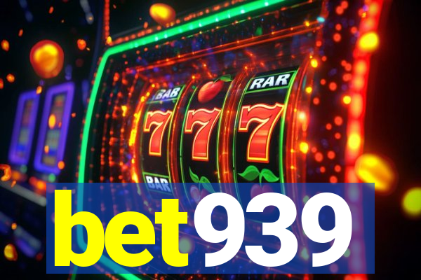 bet939