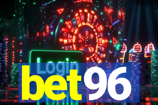 bet96