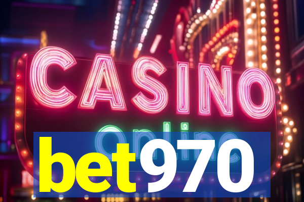 bet970