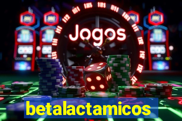 betalactamicos