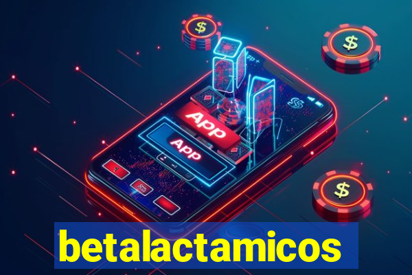 betalactamicos