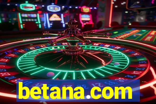 betana.com