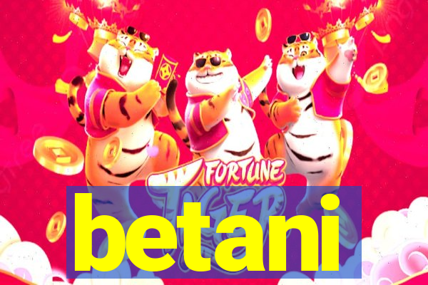 betani